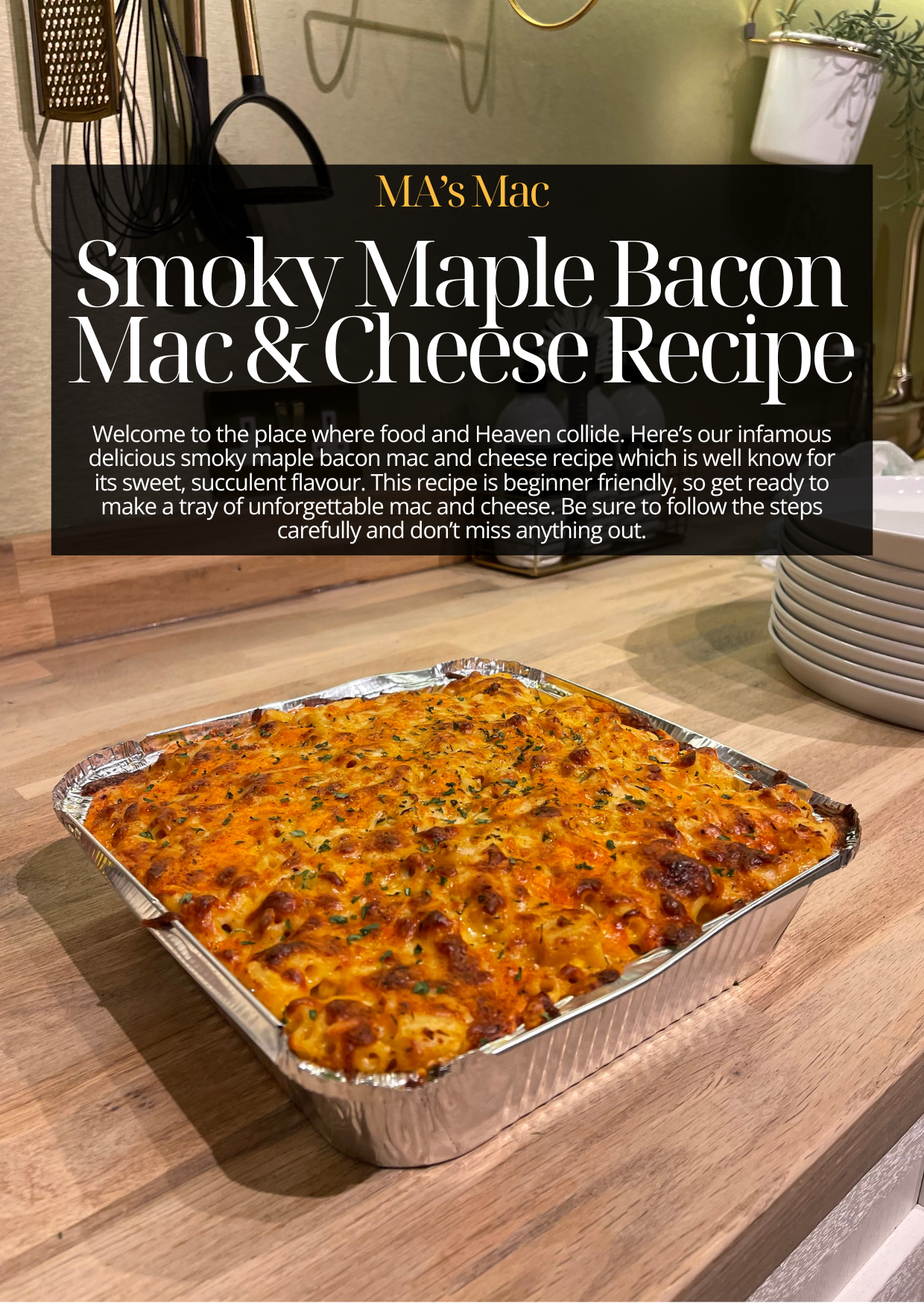 MA's Smoky Maple Bacon Mac & Cheese Recipe with Complimentary Seasoning Blend
